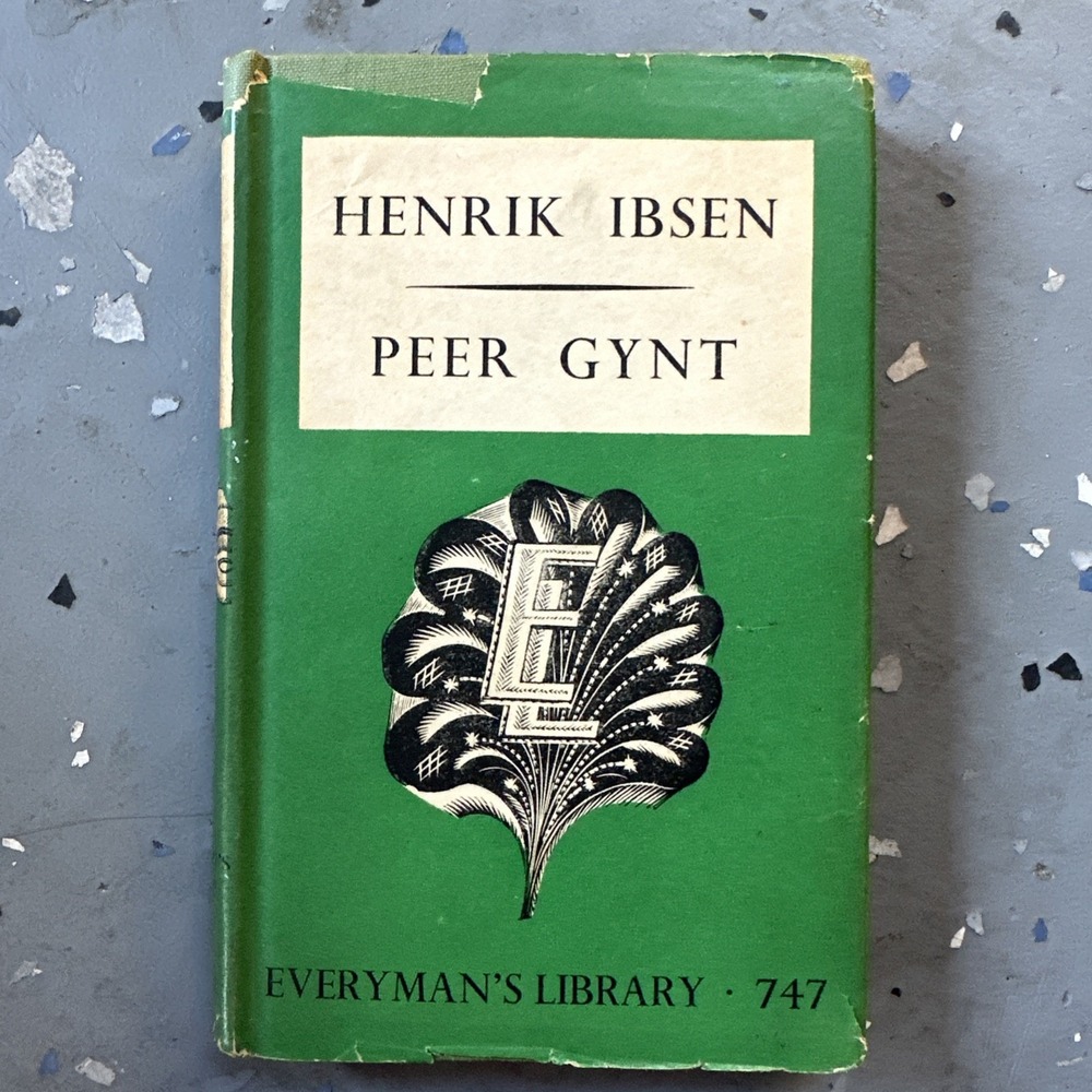 Peer Gynt and Brand (Everyman's Library 747) - HCDJ 1950 By Ibsen, Henrik - GOOD
